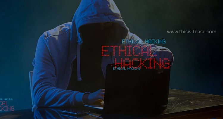 Ethical Hacking