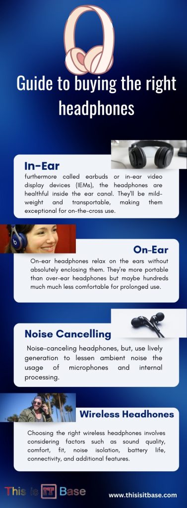 Guide to buying the right headphones