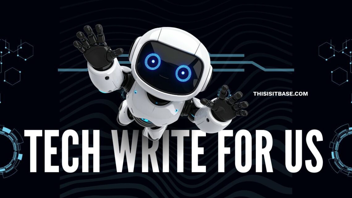 Tech write for us