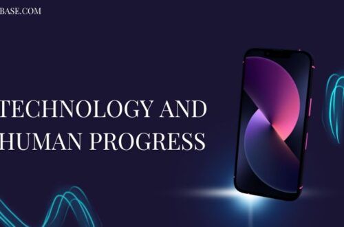 Technology and Human Progress