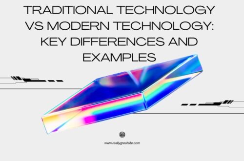 traditional technology vs modern technology