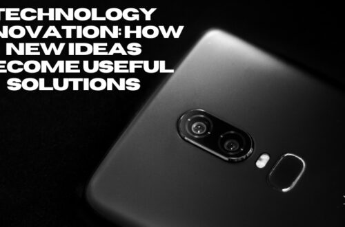Technology Innovation: How New Ideas Become Useful Solutions