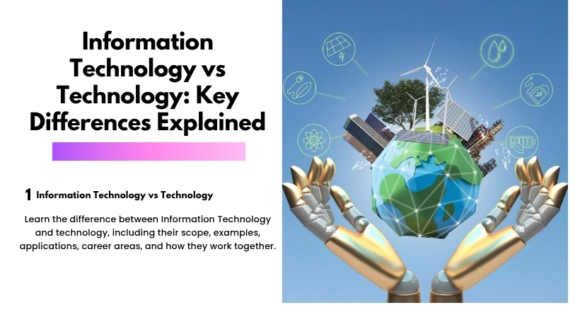 Information Technology vs Technology