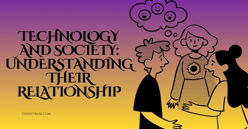 technology and society